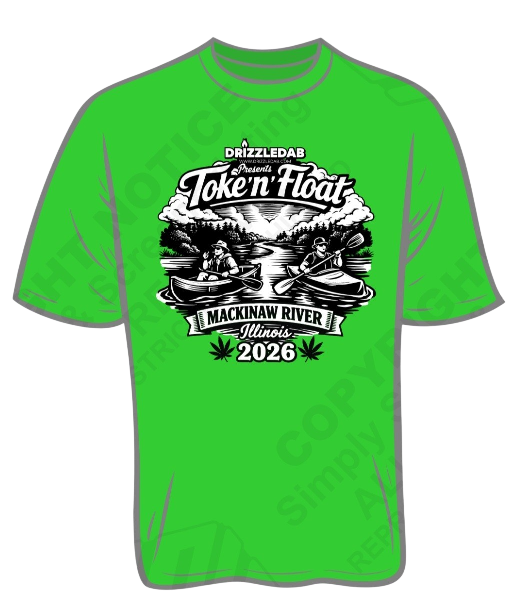 7th Annual Toke'n' Float on the Mackinaw River 2026 Shirt and Admission Ticket