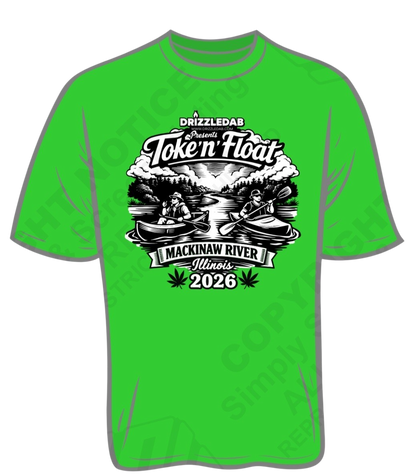 7th Annual Toke'n' Float on the Mackinaw River 2026 Shirt and Admission Ticket